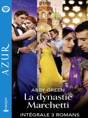 cover image of La dynastie Marchetti--Intégrale 3 romans
